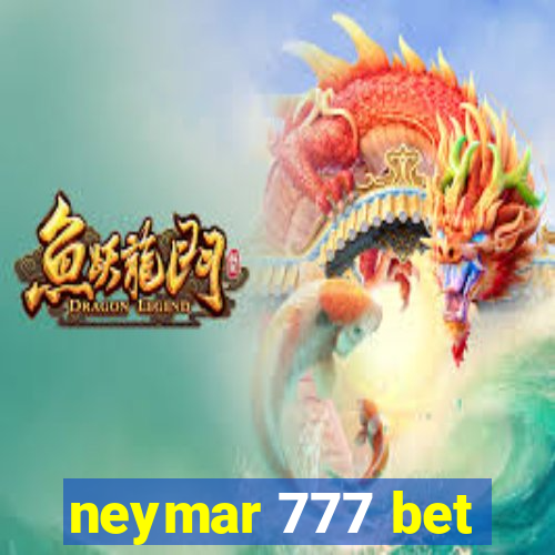 neymar 777 bet